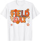 Field Day Orange Team Funny for Teacher Kids Field Day Games T-Shirt - T-Shirt | White