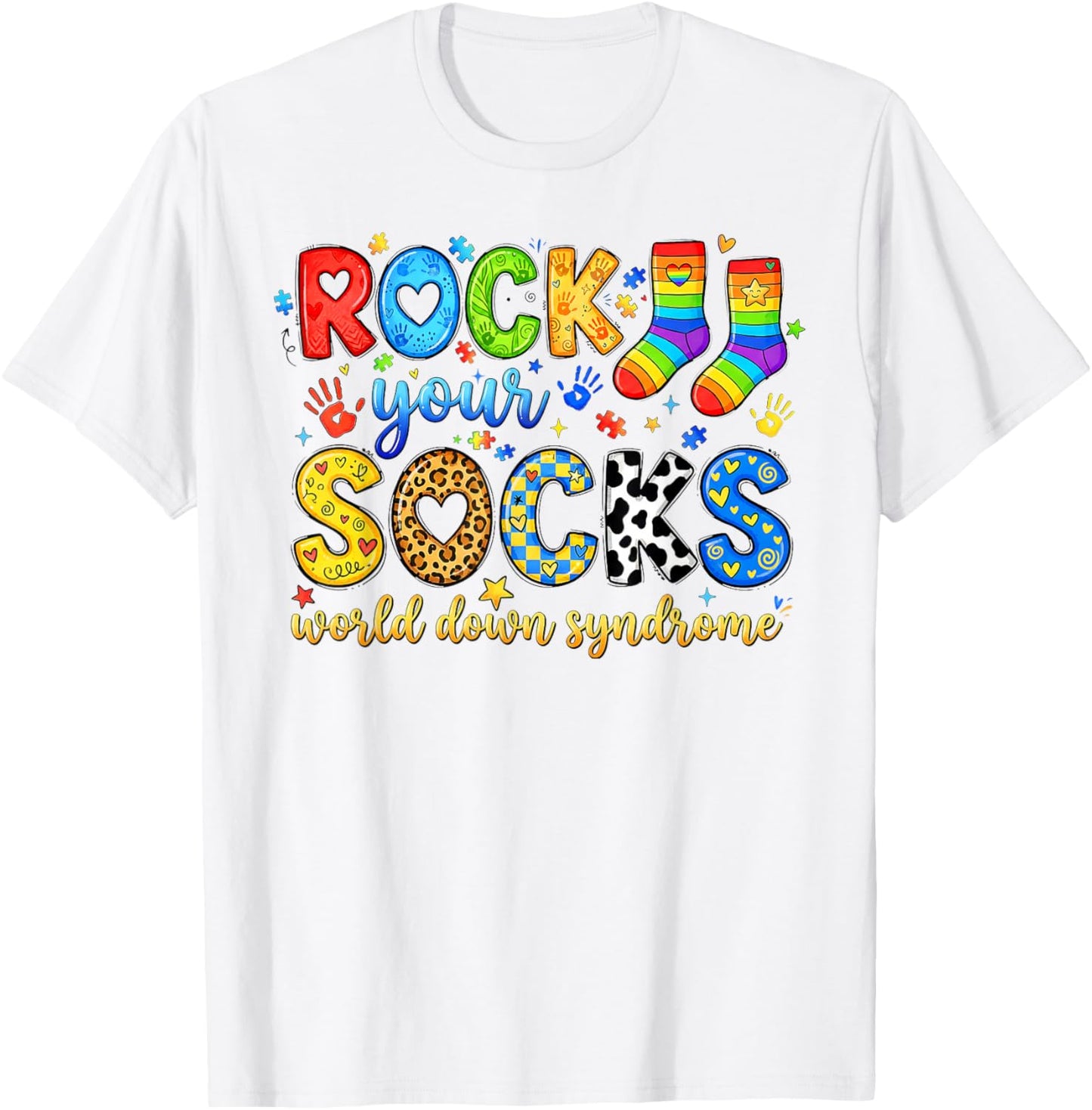 Rock Your Socks World Down Syndrome Awareness Day 21 March T-Shirt - T-Shirt | White