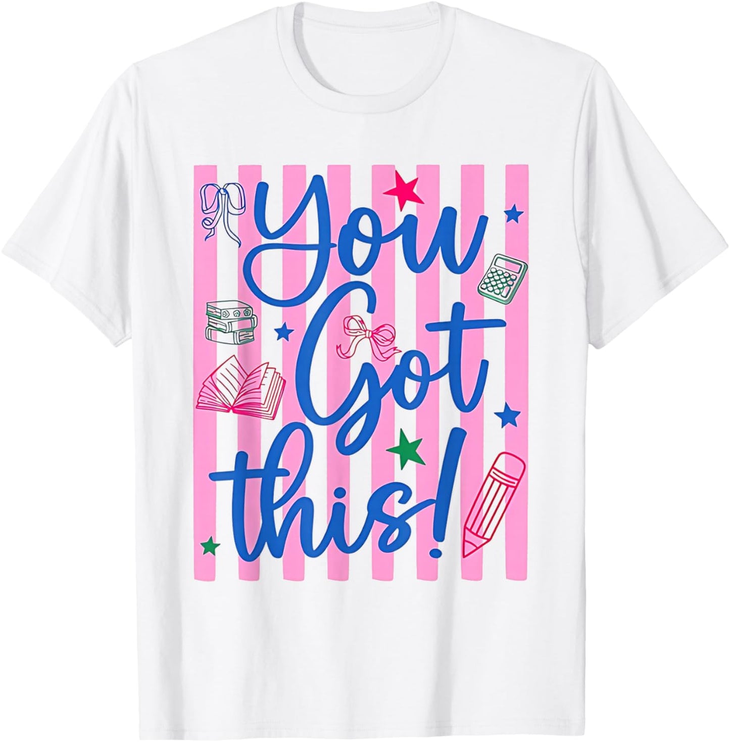 Test Day Rock The Test Teacher Testing Day You Got This T-Shirt - T-Shirt | White