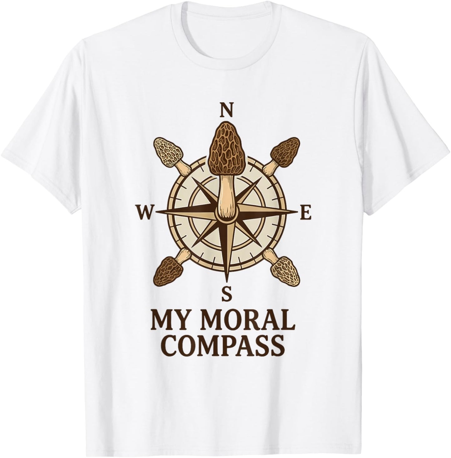 My Moral Compass Morel Mushroom Hunting Funny Forager Pun T-Shirt - T-Shirt | White