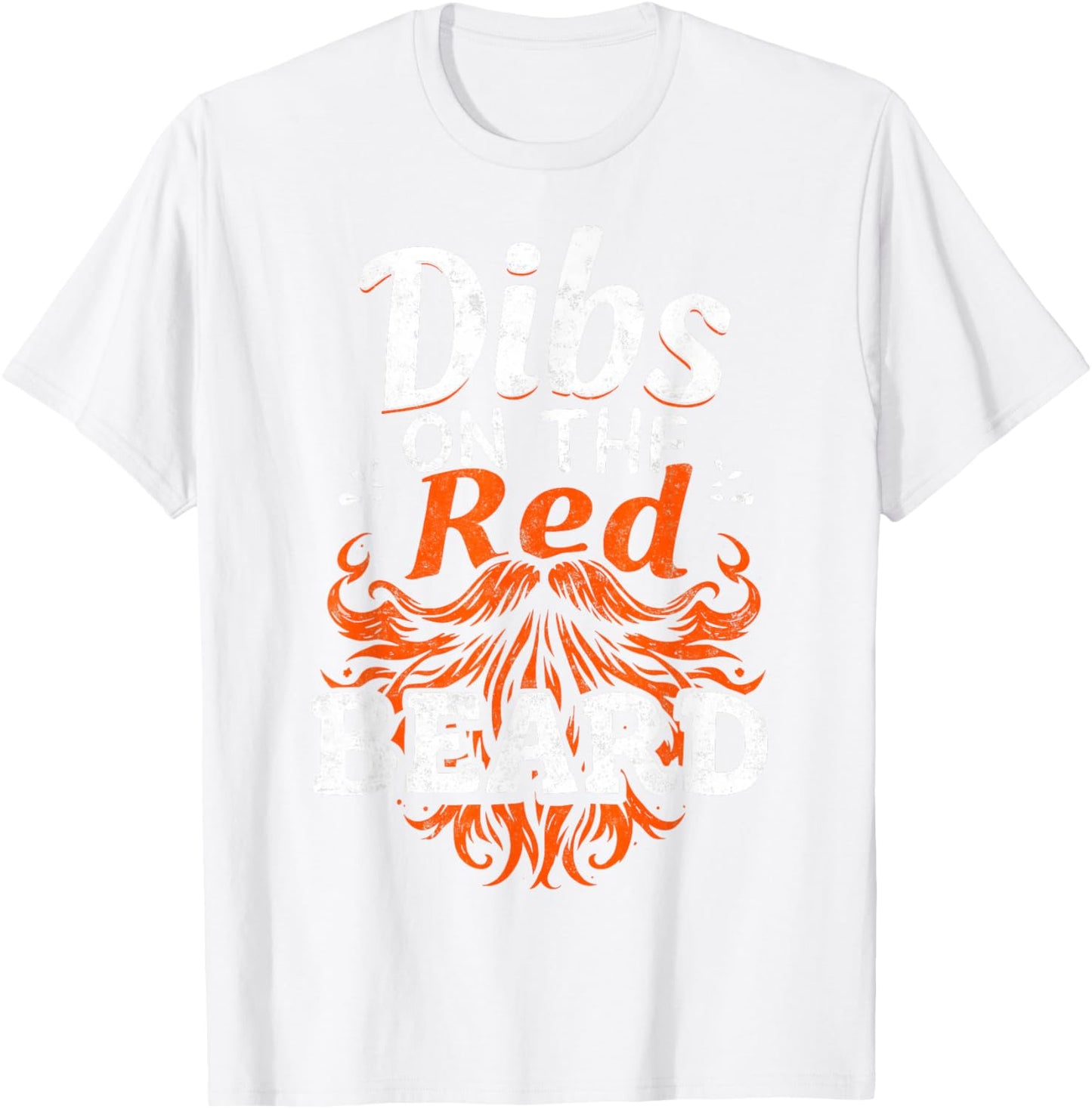 Saint Paddy's Patrick’s Day Dibs on The Red Beard Shamrock T-Shirt - T-Shirt | White