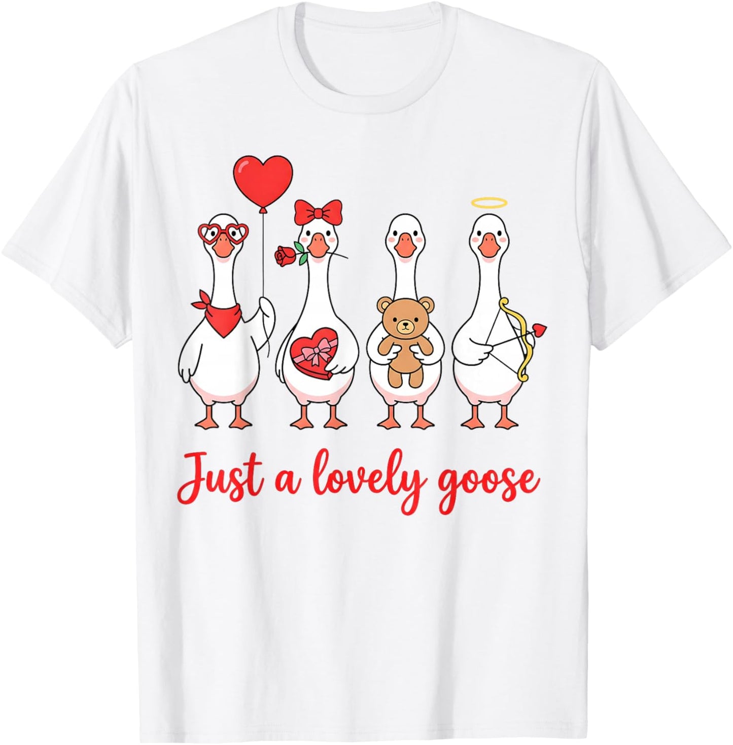 Humor Silly Goose Just A Lovely Goose Valentine's Day Couple T-Shirt - T-Shirt | White