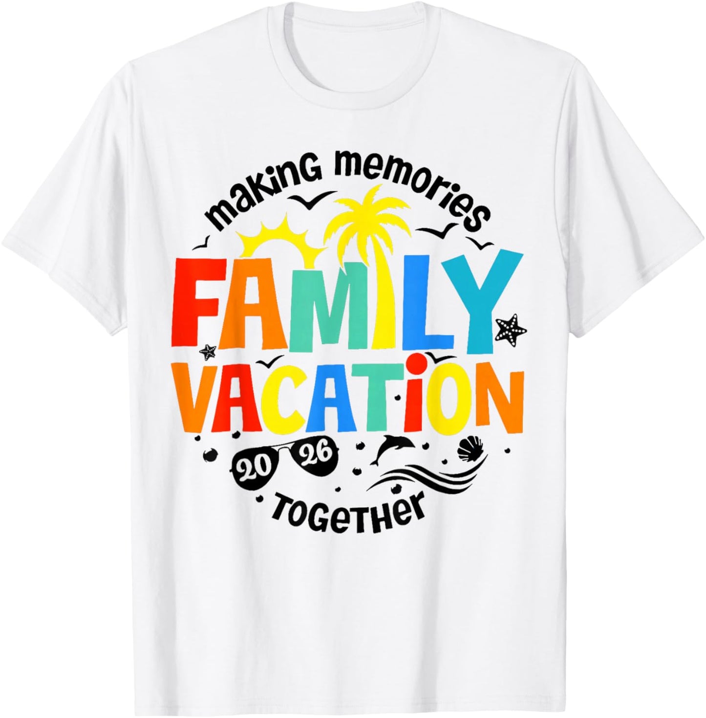 Family Vacation 2026 Beach Matching Family Summer Vacation T-Shirt - T-Shirt | White