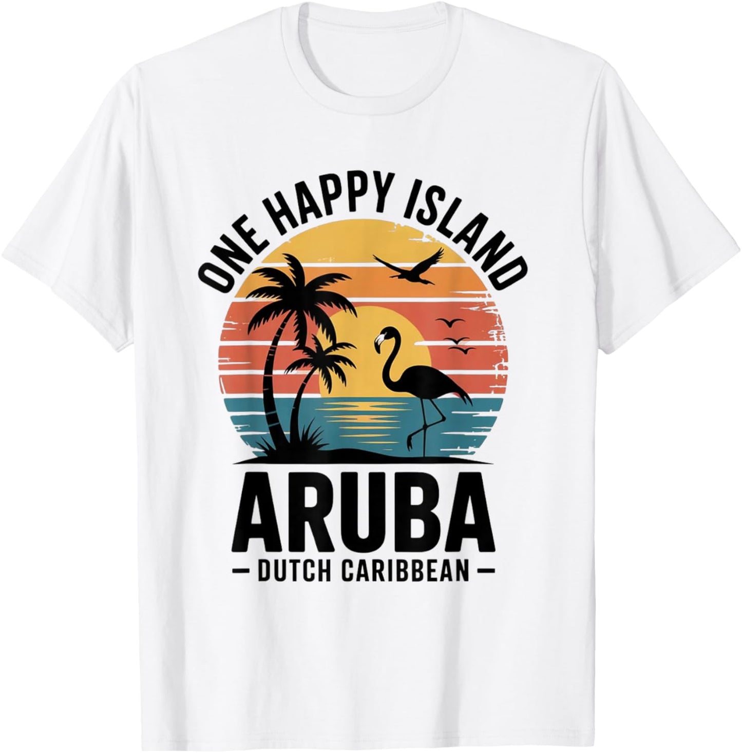 Aruba One Happy Island Flamingo Sunset Retro Vintage Beach T-Shirt - T-Shirt | White