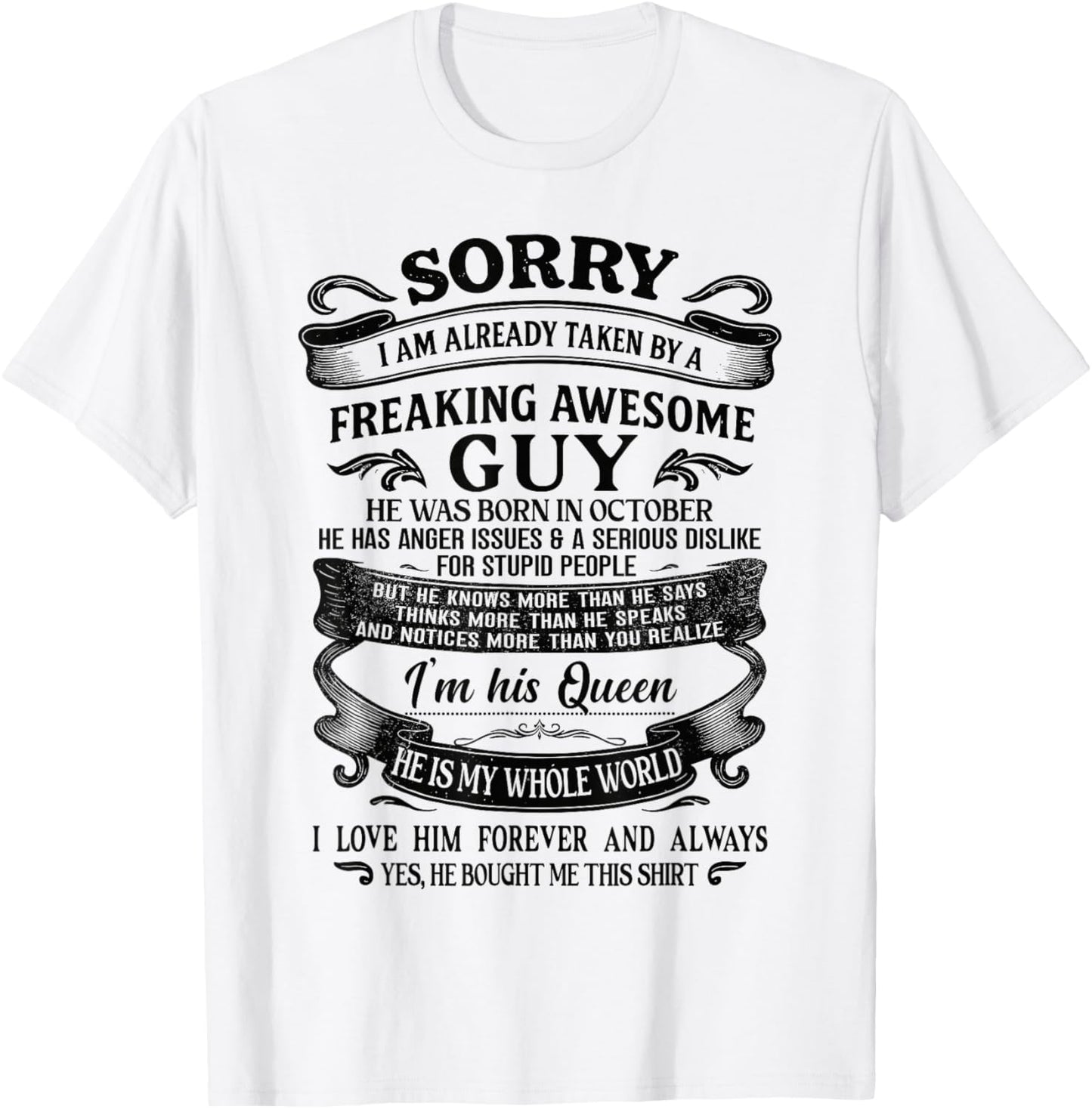 I Am Already Taken by Freaking Awesome Guy Born in October T-Shirt - T-Shirt | White