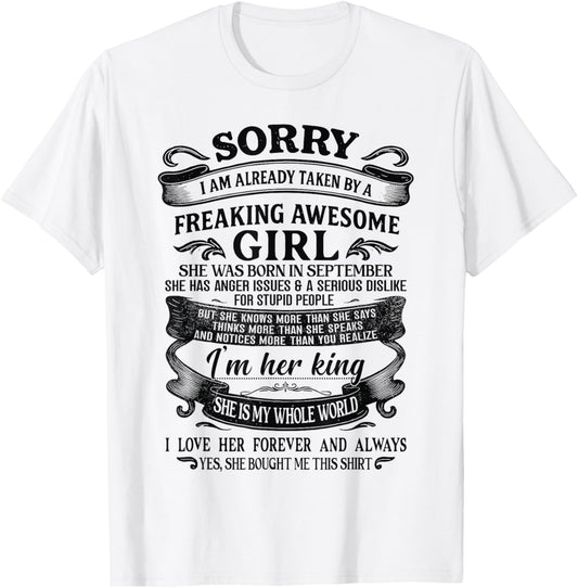 I'm Already Taken by Freaking Awesome Girl Born in September T-Shirt - T-Shirt | White