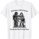 Hail Mary Full of Grace Punch The Devil in The Face T-Shirt - T-Shirt | White