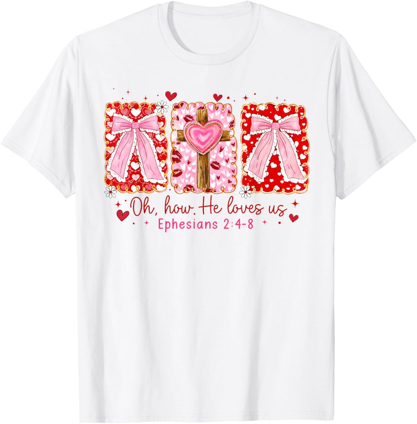 Preppy Christian Valentine Oh How He Loves Us Coquette Bow T-Shirt - T-Shirt | White