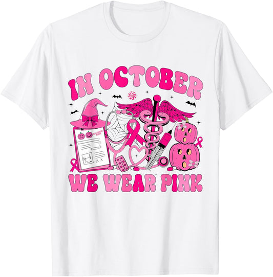 in October We Wear Pink Rehab Life Nurse Breast Cancer T-Shirt - T-Shirt | White