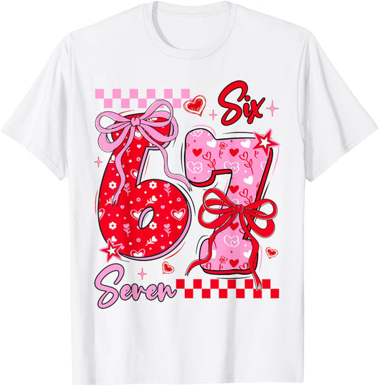 Funny Valentine’s Day 67 Meme 6 7 Valentine Bow Hearts T-Shirt - T-Shirt | White