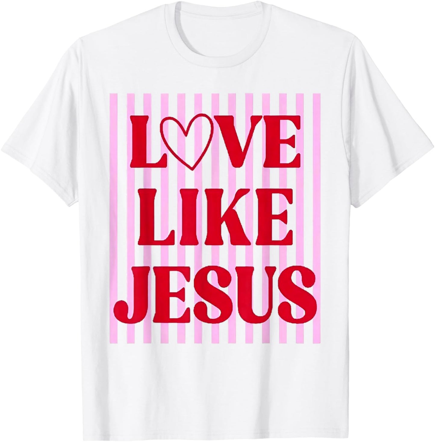 Love Like Jesus Coquette Bow Stripe Women Girl T-Shirt - T-Shirt | White