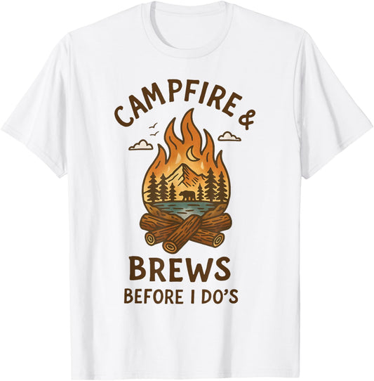 Bride Camping Bachelorette Campfire & Brews Before I Do's T-Shirt - T-Shirt | White
