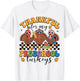 Thankful for My Preschool Turkeys Thanksgiving Teacher Fall T-Shirt - T-Shirt | White