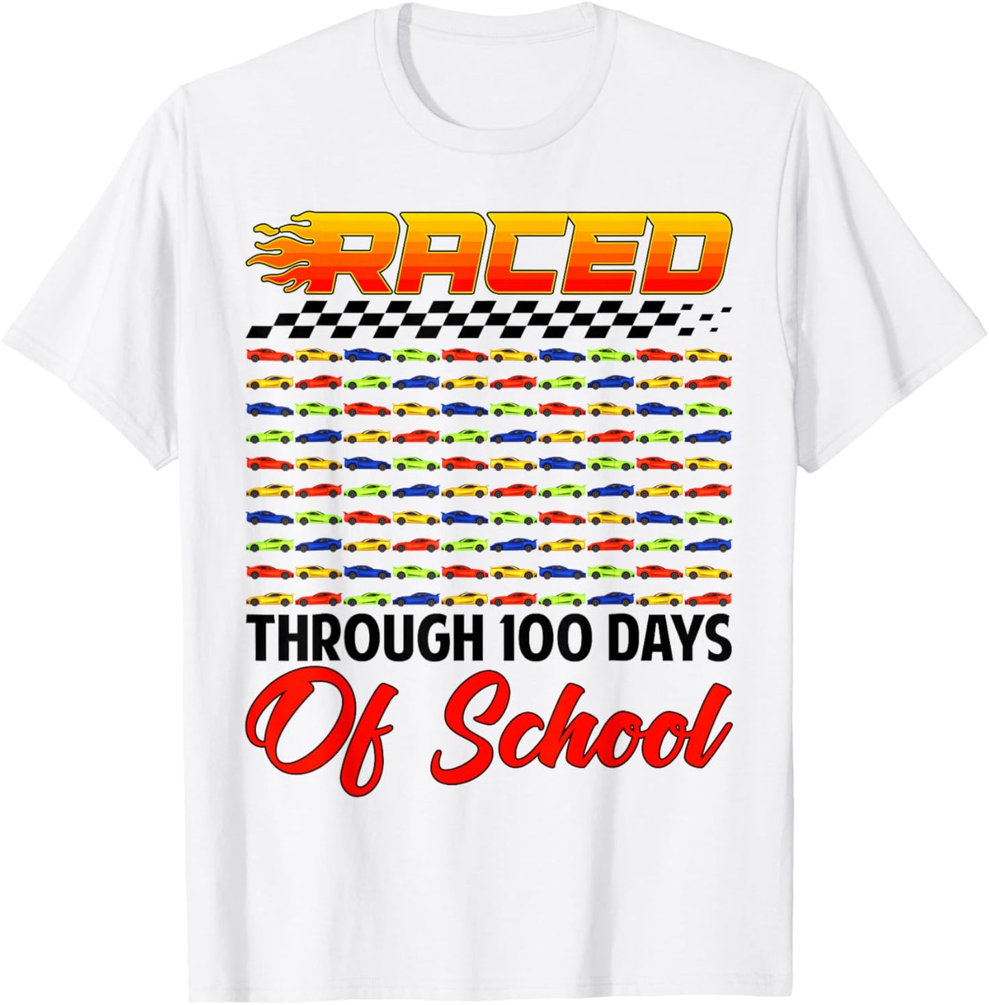 Raced Through 100 Days of School Racing Car Lovers Boys Men T-Shirt - T-Shirt | White
