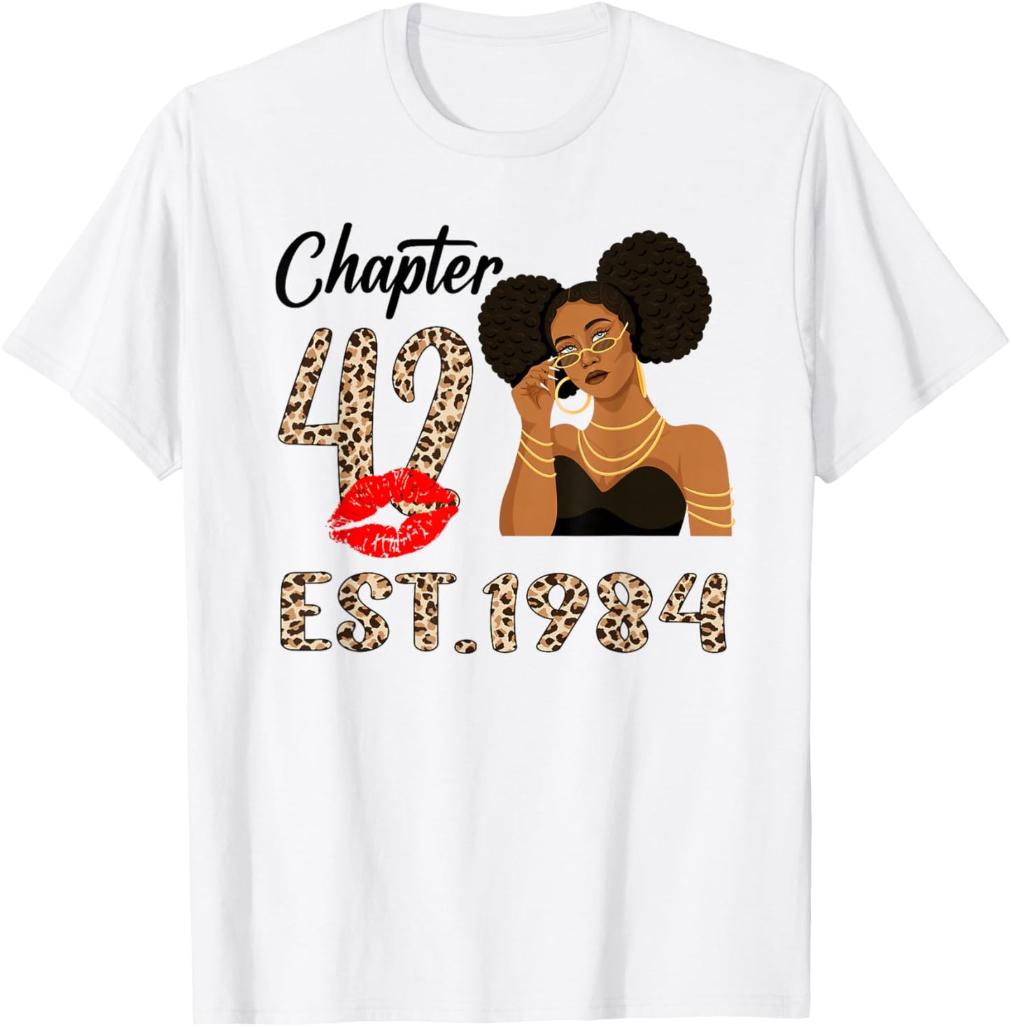 Chapter 42 Est 1984 42 Year Old Birthday Women Party T-Shirt - T-Shirt | White