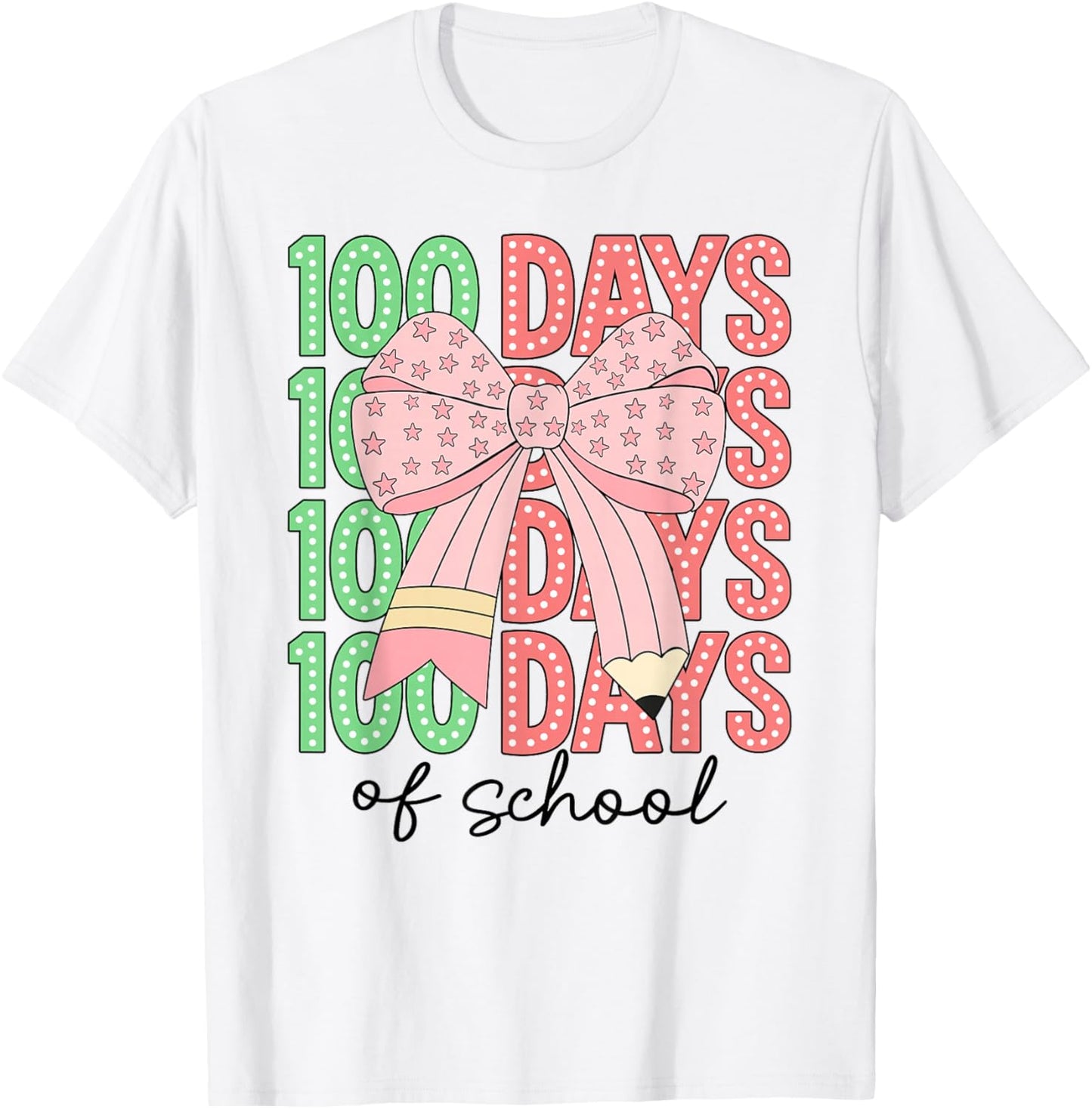 Coquette Bow 100 Days of School Teacher Kids 100th Day T-Shirt - T-Shirt | White