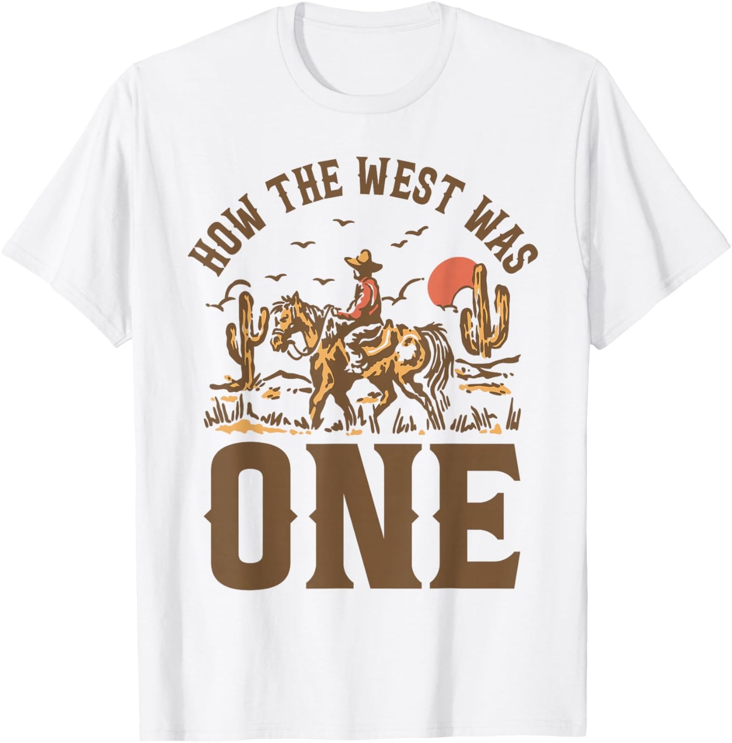 How The West was One 1 Year Old Kids Cowboy 1st Birthday Boy T-Shirt - T-Shirt | White