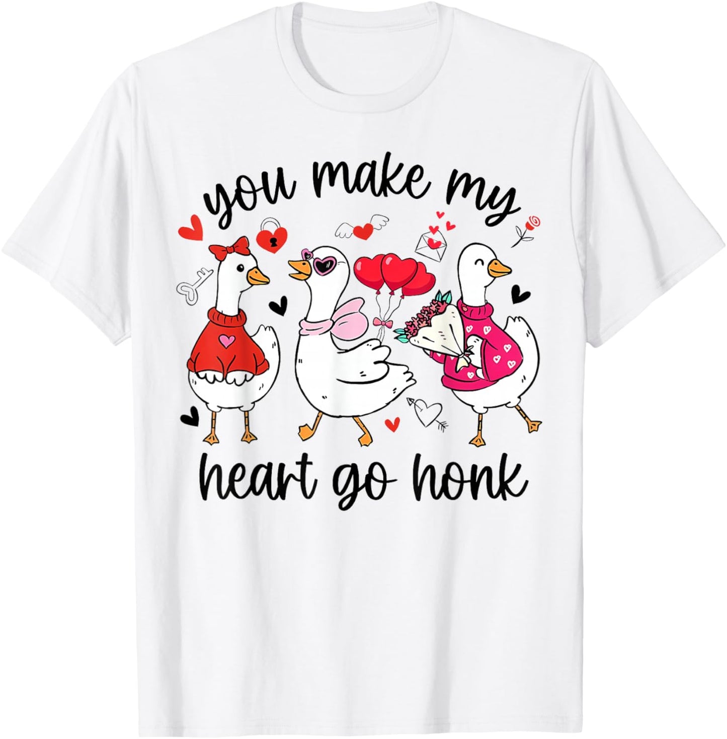 You Make My Heart Go Honk Funny Silly Valentine Goose T-Shirt - T-Shirt | White