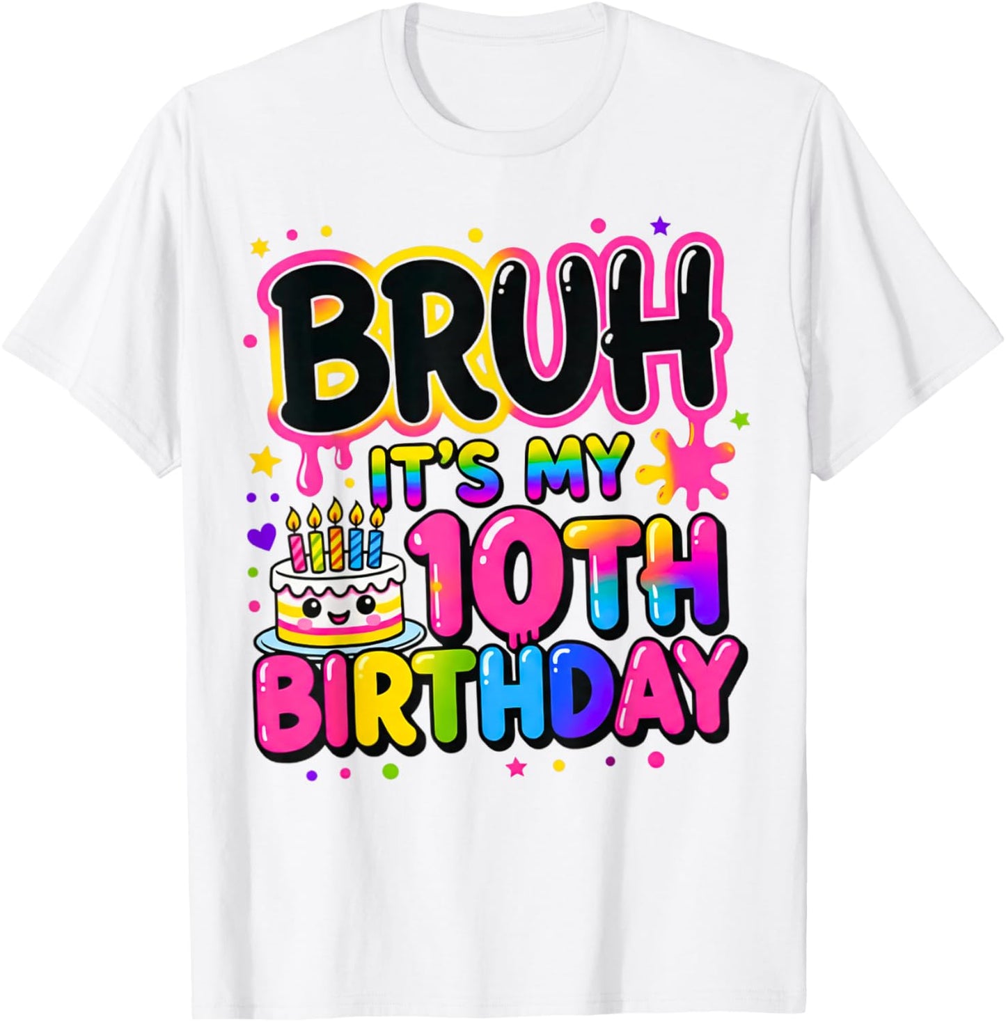 10th Birthday Girls 10 Years Old Bruh Double Digits Birthday T-Shirt - T-Shirt | White