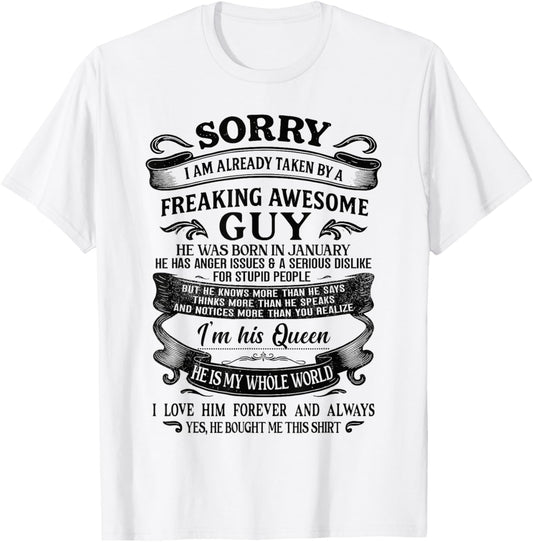 I Am Already Taken by Freaking Awesome Guy Born in January T-Shirt - T-Shirt | White