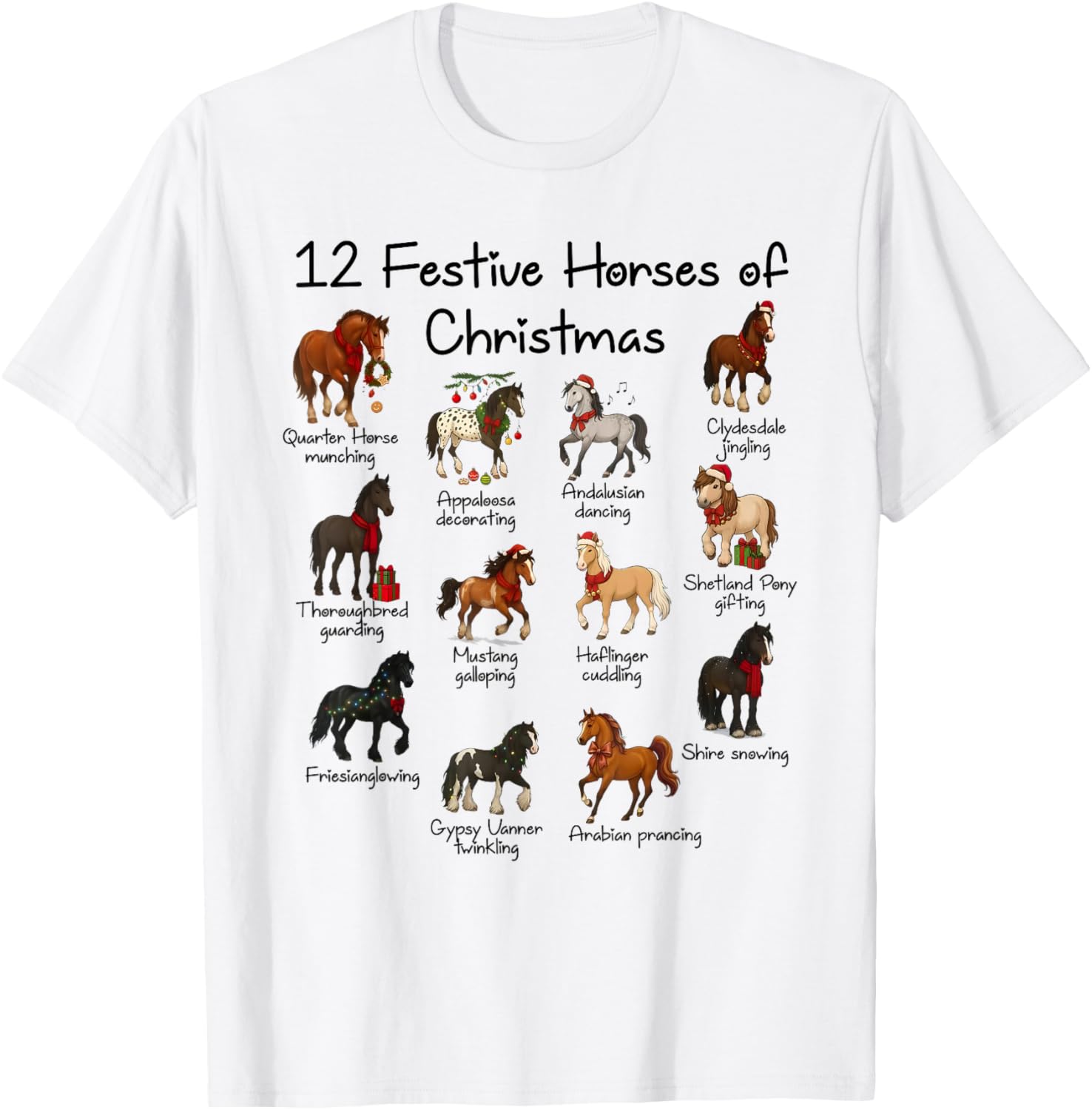 Funny 12 Festive Horses of Christmas Farm Animal Lovers T-Shirt - T-Shirt | White