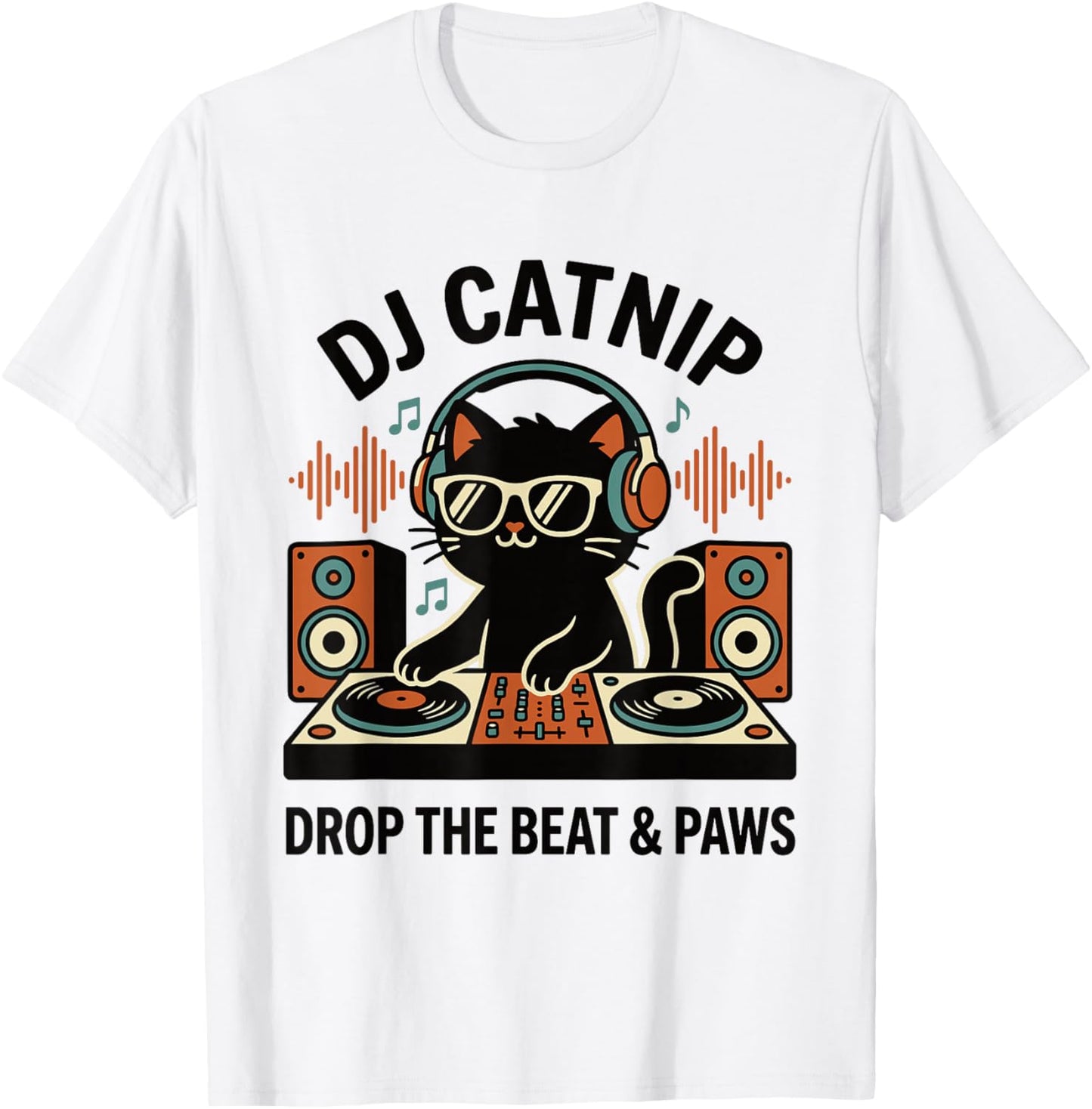 DJ Catnip Drop The Beat & Paws Funny Cat DJ Headphones Vinyl T-Shirt - T-Shirt | White
