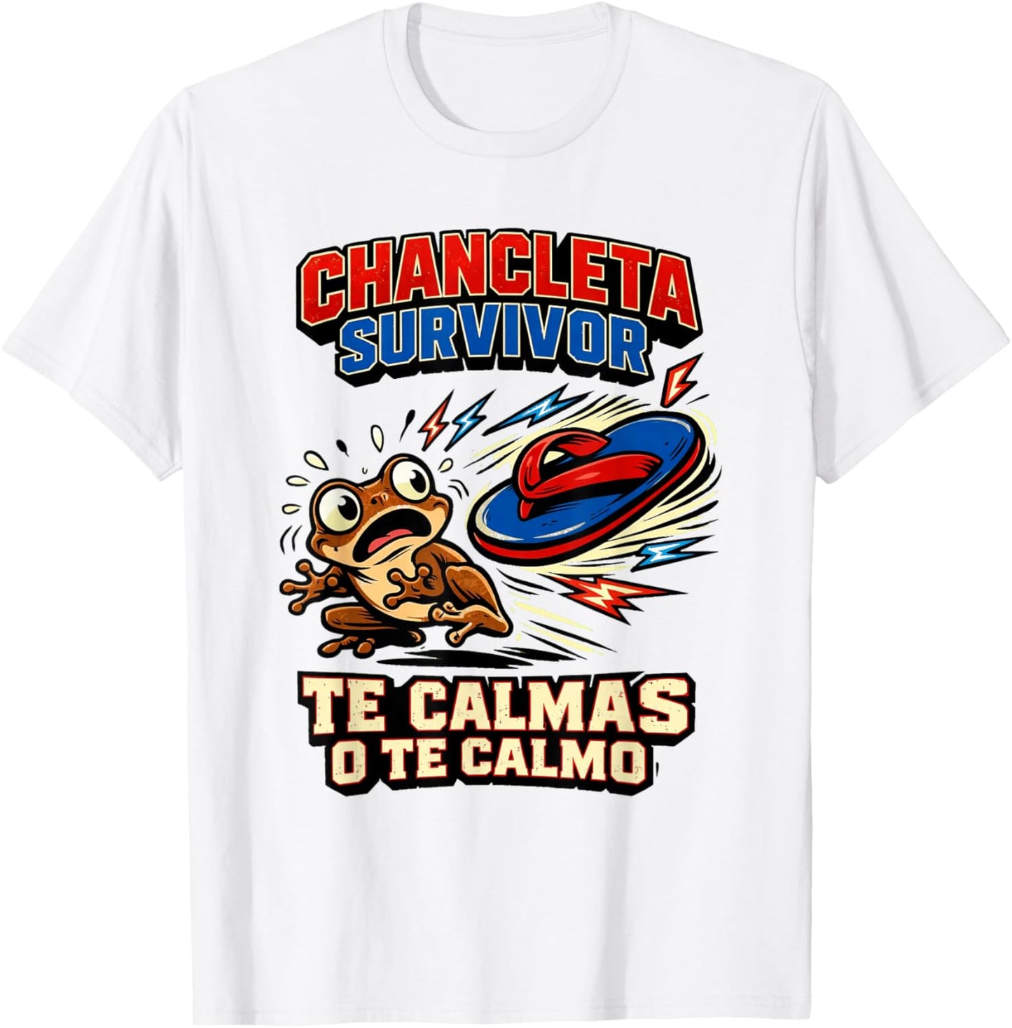 Chancleta Survivor Te Calmas O Te Calmo Puerto Rico Coqui T-Shirt - T-Shirt | White