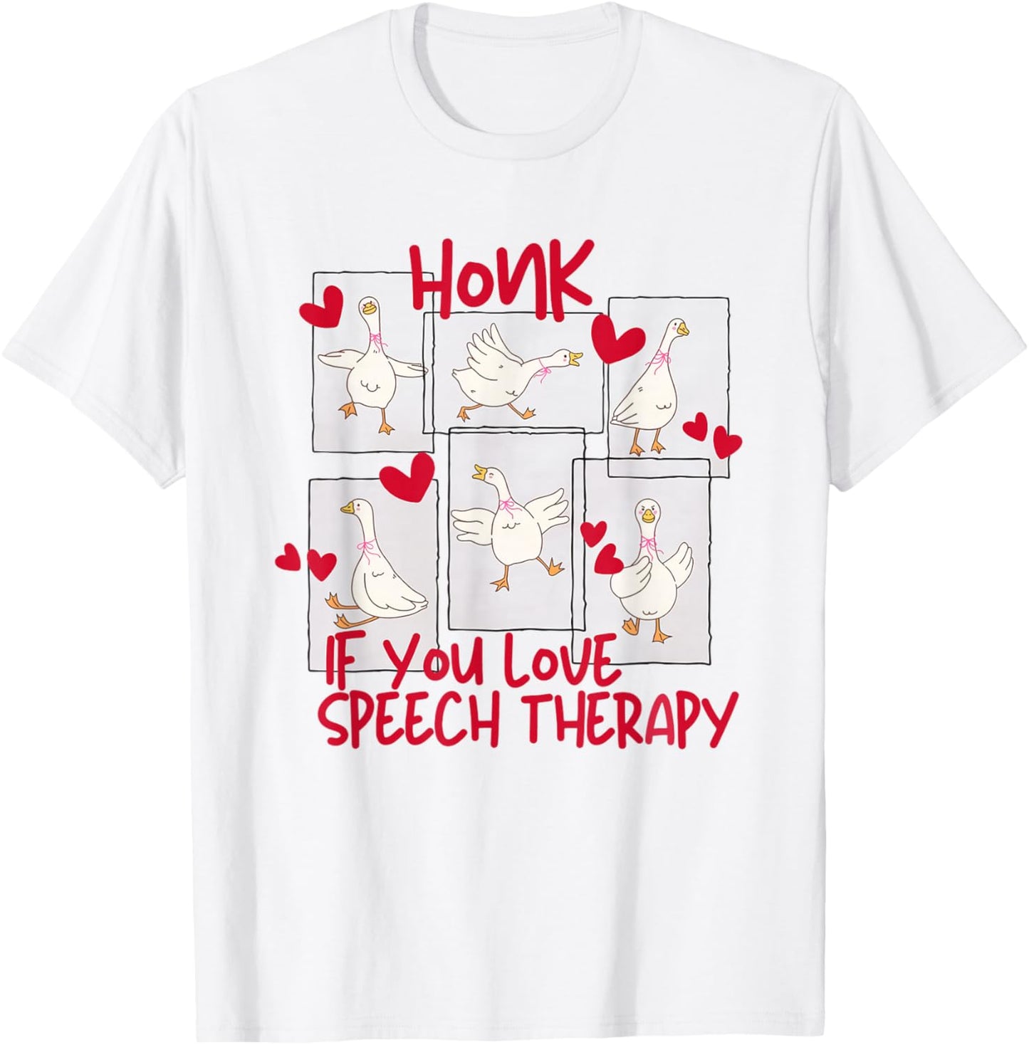 Women Cute Goose Valentines SLP Speech Language Pathologist T-Shirt - T-Shirt | White