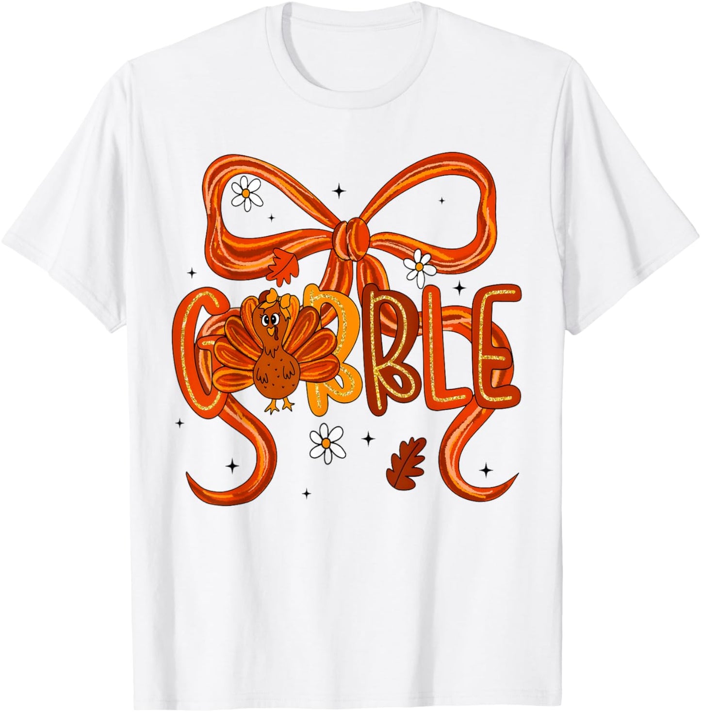 Coquette Bow Thanksgiving Gobble Turkey Women Girl Kid T-Shirt - T-Shirt | White