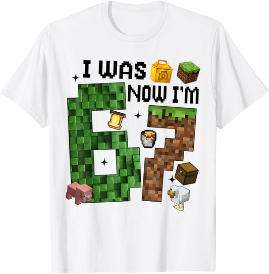 I was 6 Now I'm 7 Year Old Birthday Pixel Game Boys Kid 67 T-Shirt - T-Shirt | White