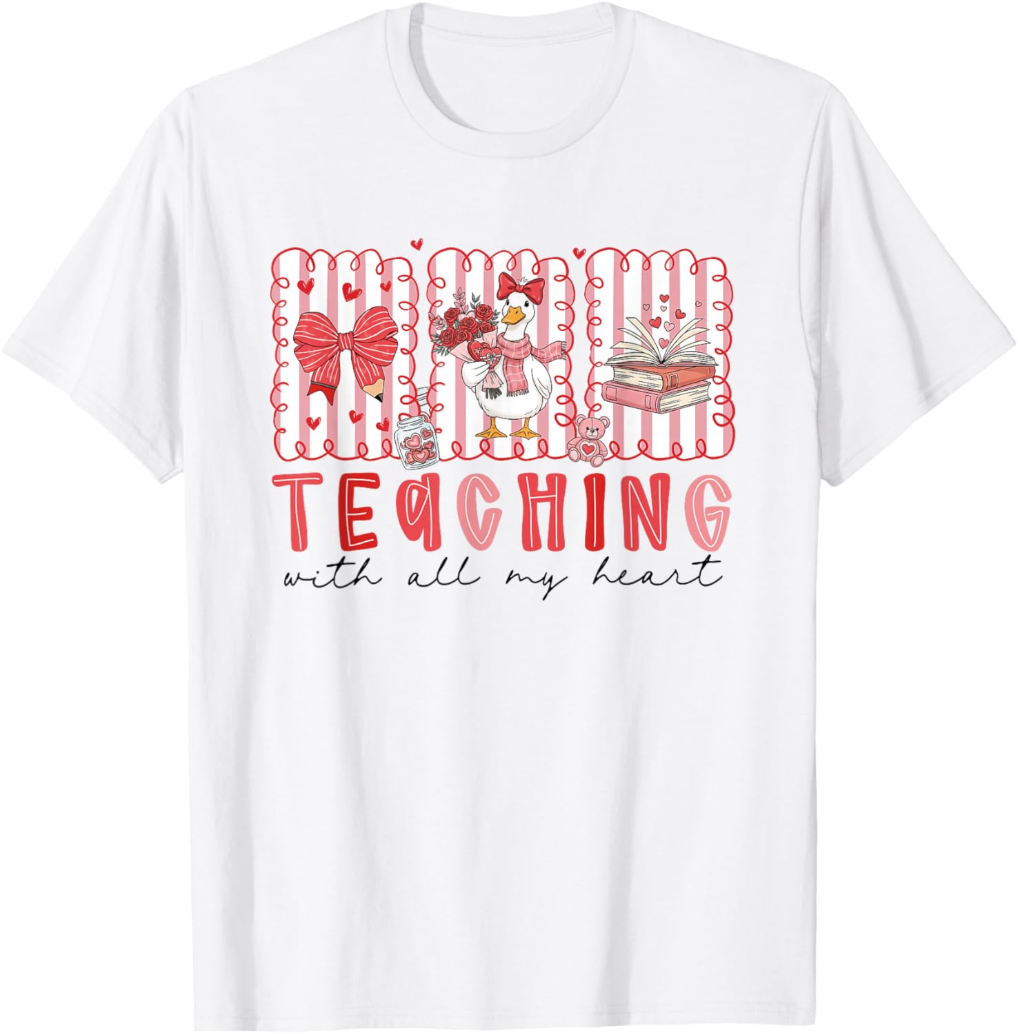 Teaching with All My Heart Silly-Goose Teacher Valentine T-Shirt - T-Shirt | White