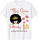 This Queen was Born on February 18 Living My Blessed Life T-Shirt - T-Shirt | White