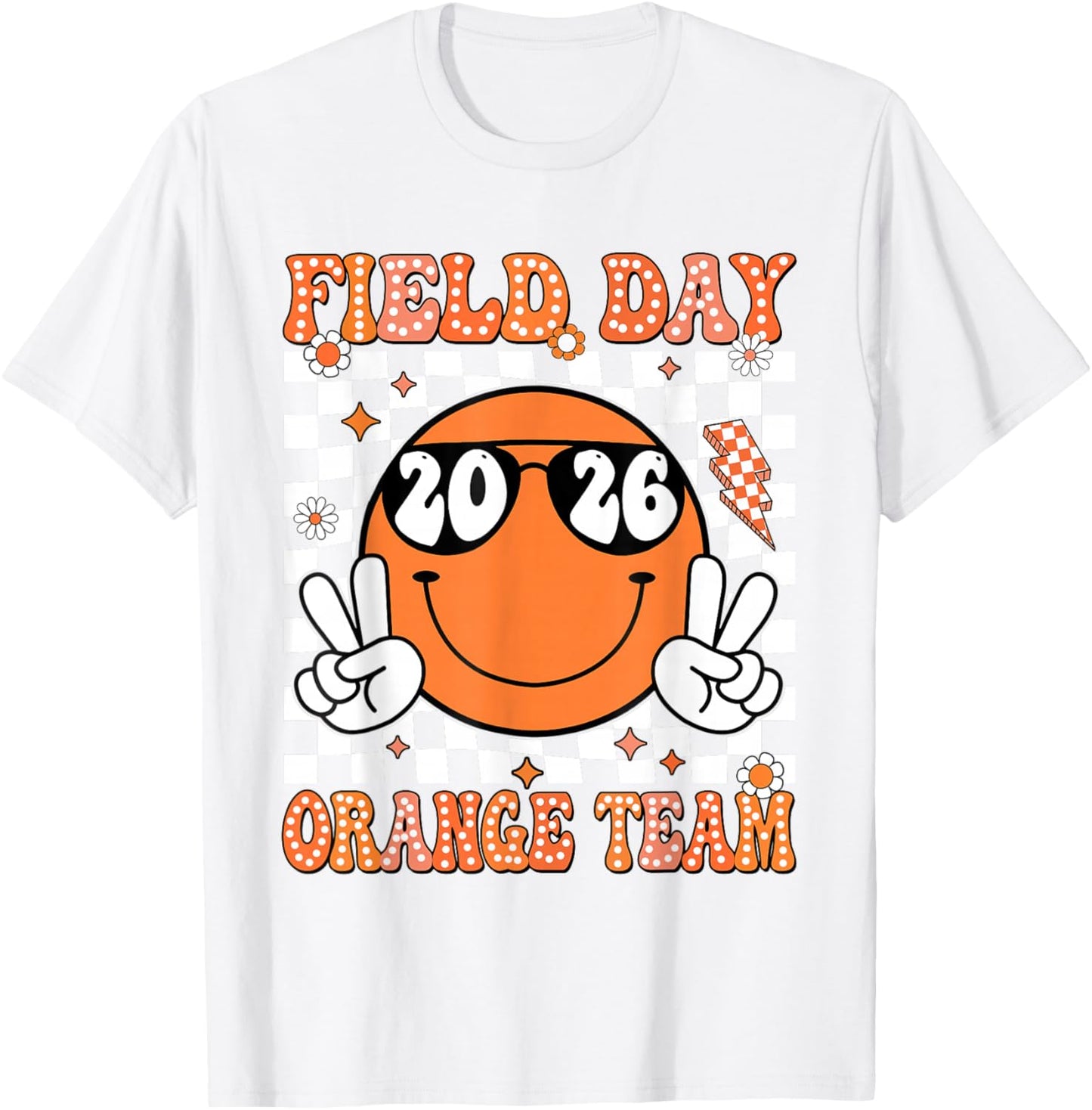 Field Day Orange Team Funny for Teacher Kids Field Day Games T-Shirt - T-Shirt | White