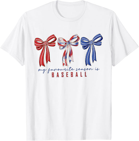 My Favorite Season is Baseball Coquette Bow Game Day Mom Sis T-Shirt - T-Shirt | White