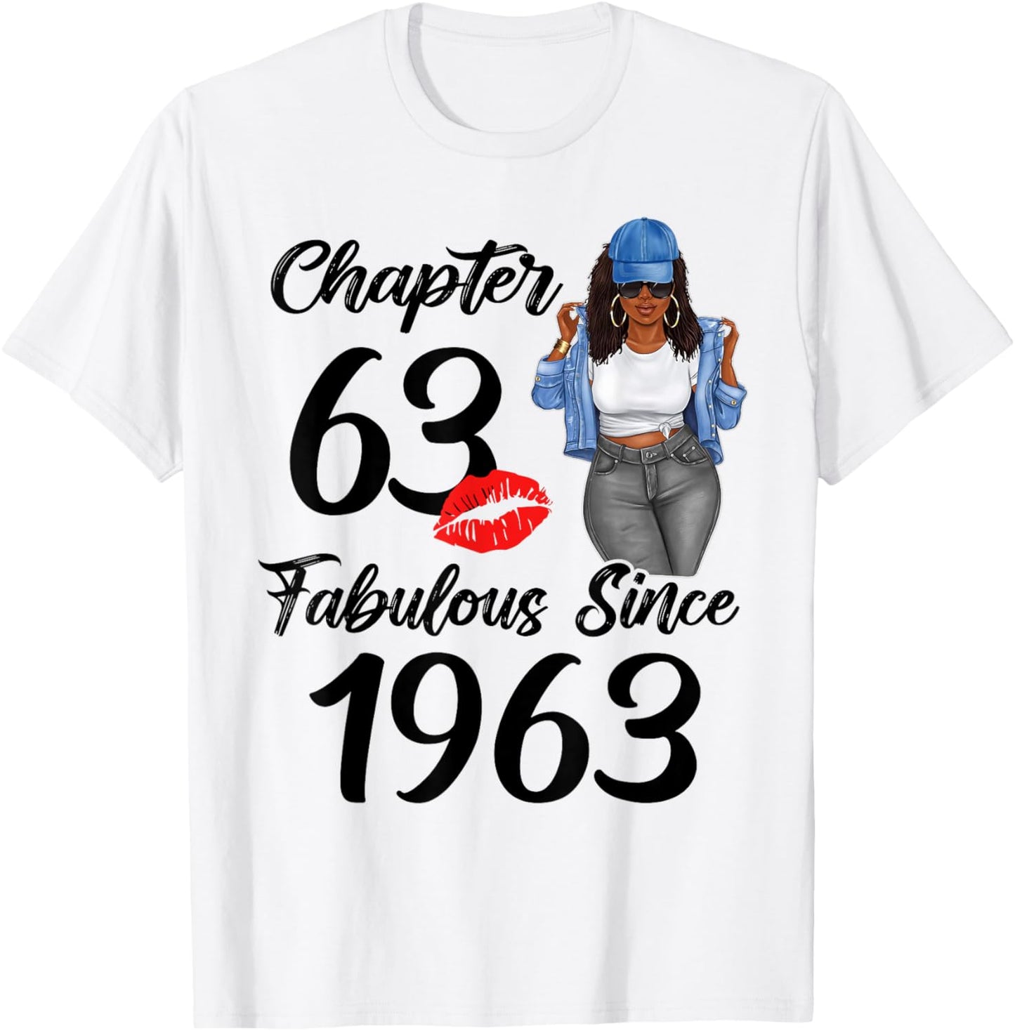 Chapter 63 Fabulous Since 1963 63rd Black Women Birthday T-Shirt - T-Shirt | White