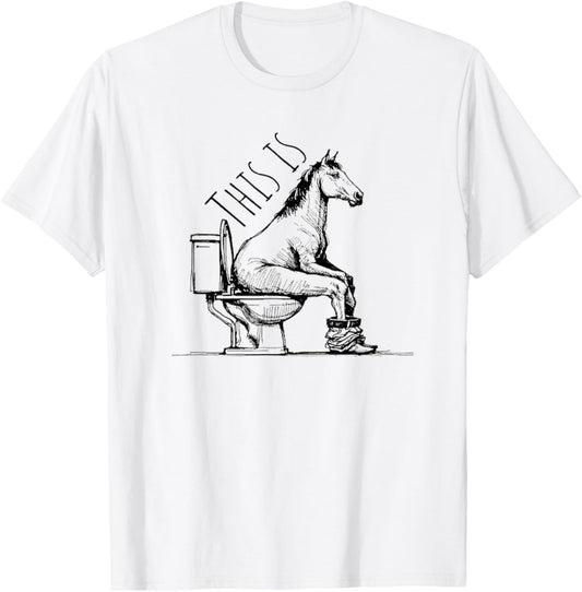Funny Horse on Toilet T-Shirt - T-Shirt | White