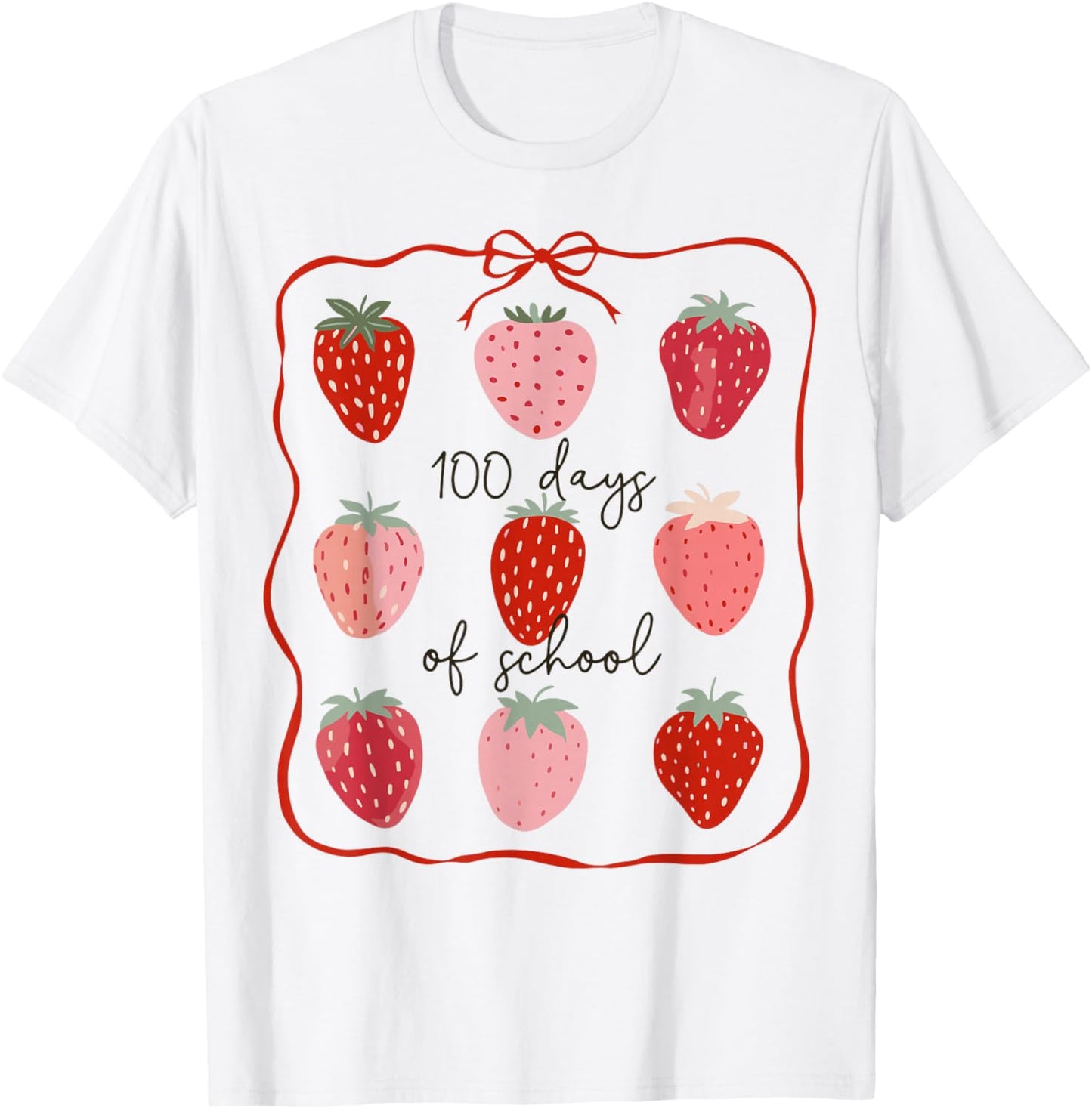 Berry Sweet Strawberry 100th Day of School Kids Teachers T-Shirt - T-Shirt | White