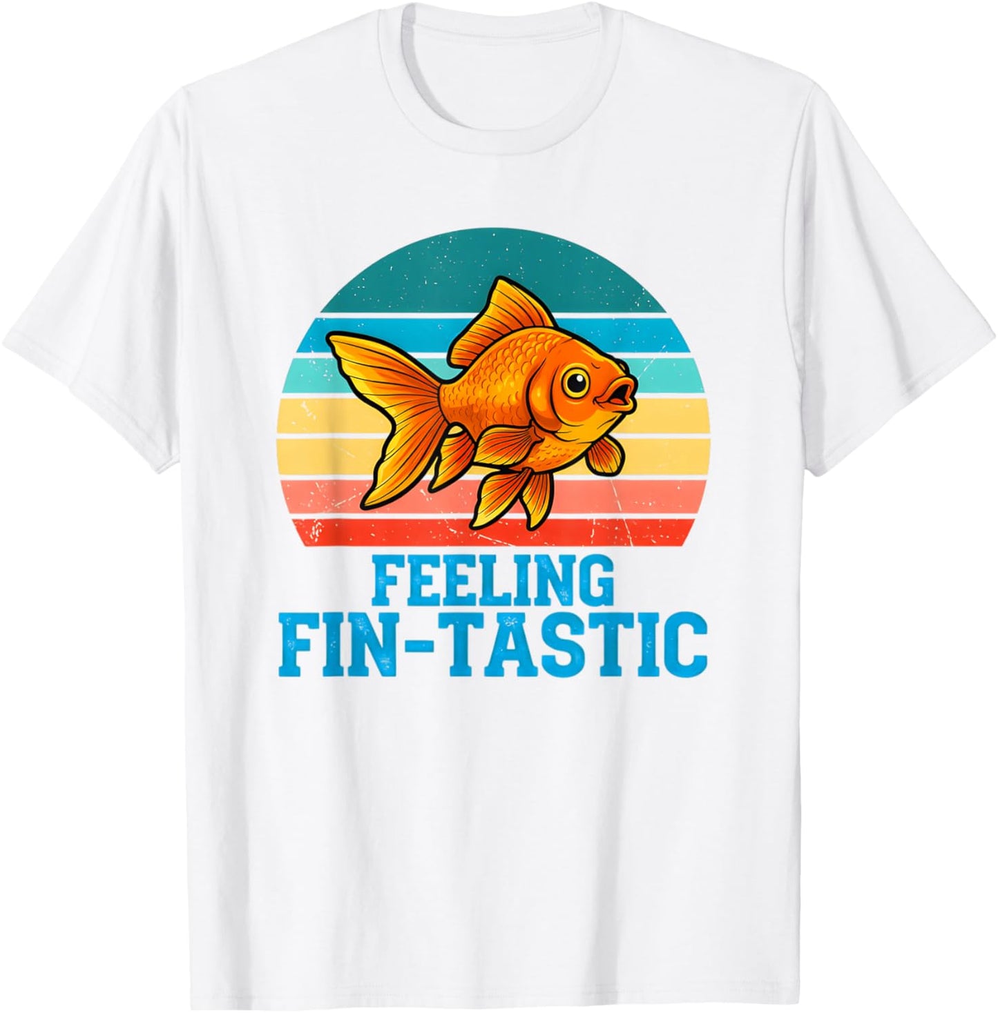 Funny Fish Feeling Fin -Tastic Meme Quote Sunset T-Shirt - T-Shirt | White