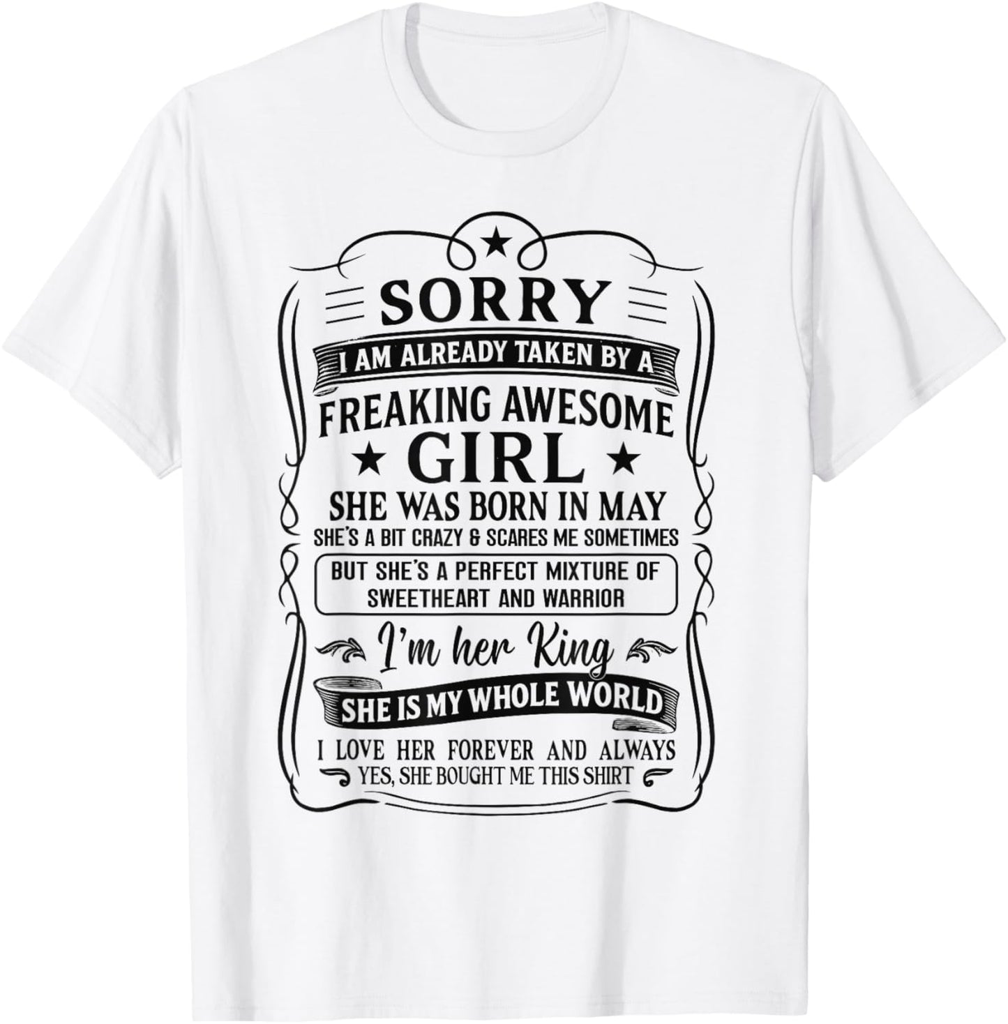 I Am Already Taken by Freaking Awesome Girl Born in May T-Shirt - T-Shirt | White