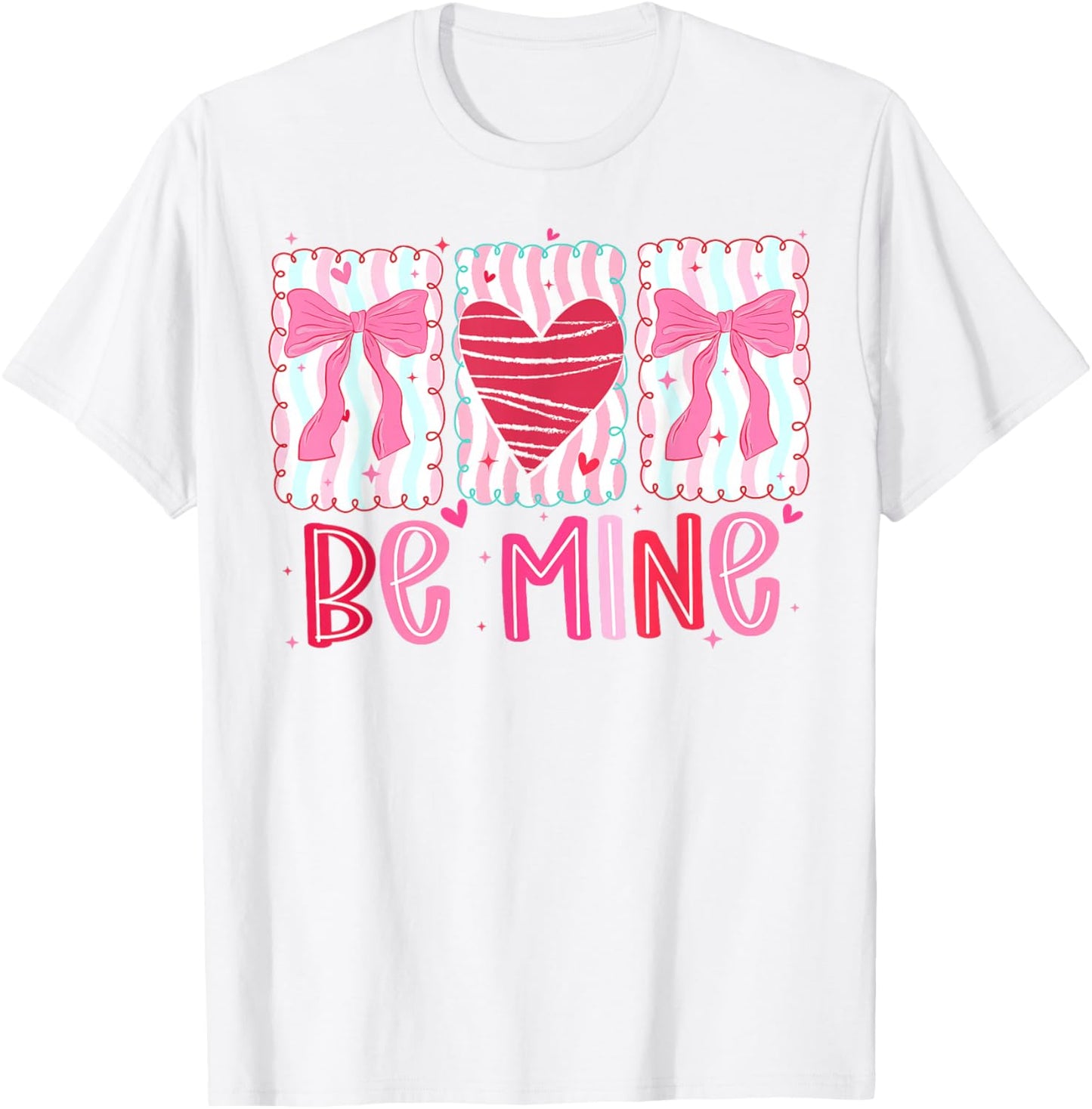 Be Mine Coquette Bow Valentine Brushstroke Pink Love Girly T-Shirt - T-Shirt | White