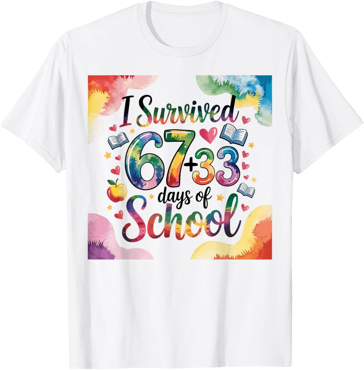 I Survived 67 Days Kids Teens 100th Day of School Teacher 67 T-Shirt - T-Shirt | White