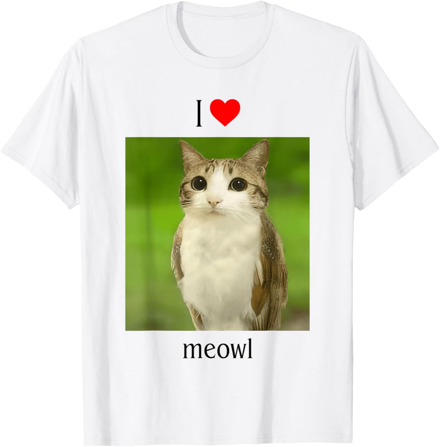 I Heart Meowl - I Love Meowl | Funny Cat Owl Brainrot Meme T-Shirt - T-Shirt | White