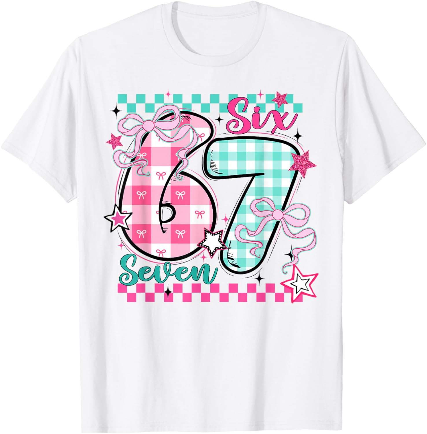 Checkered 67 Valentine Six Seven 6 7 Meme Teens Girls T-Shirt - T-Shirt | White