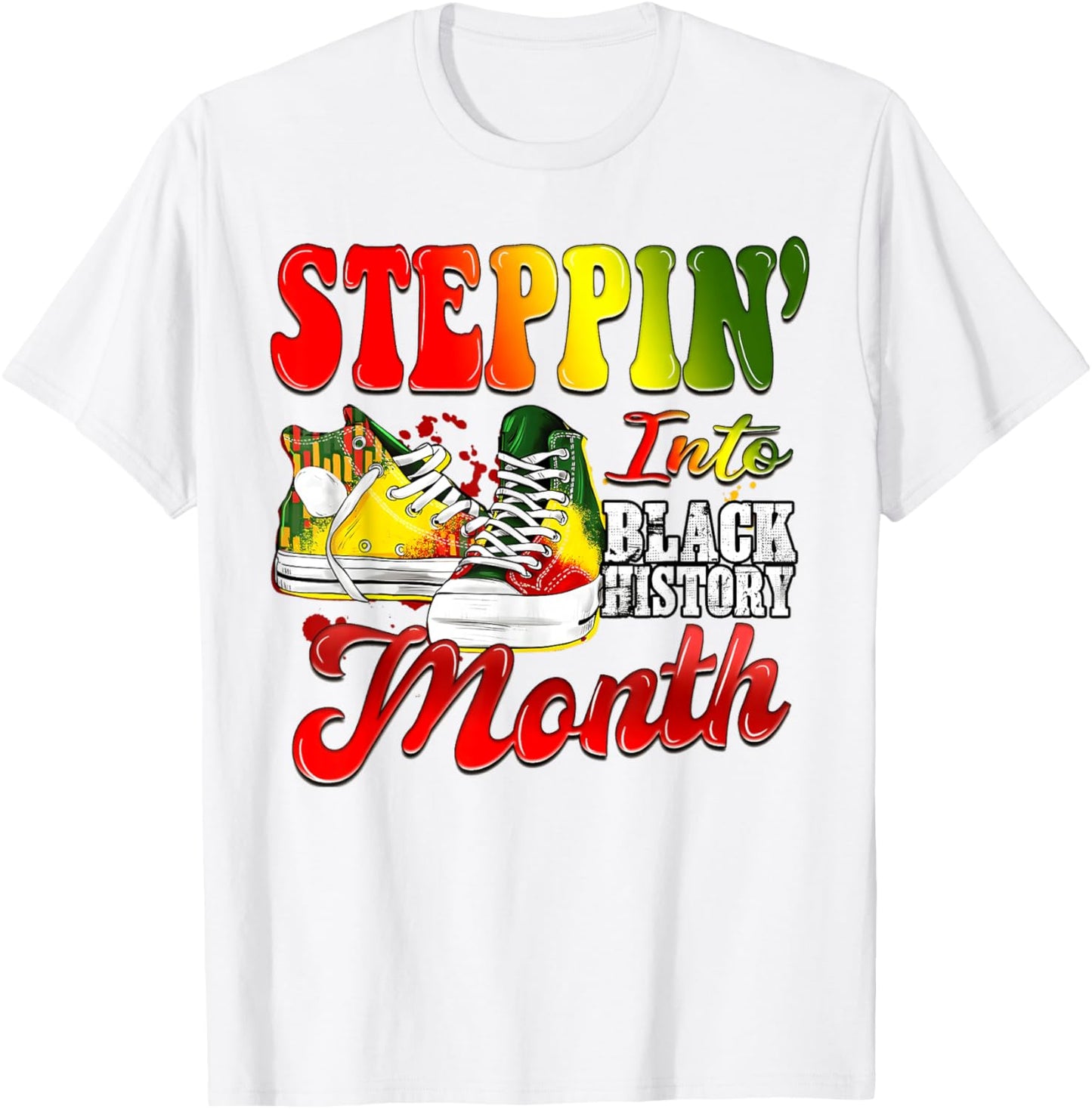Stepping Into Black History Month Sneakers Black Men Women T-Shirt - T-Shirt | White
