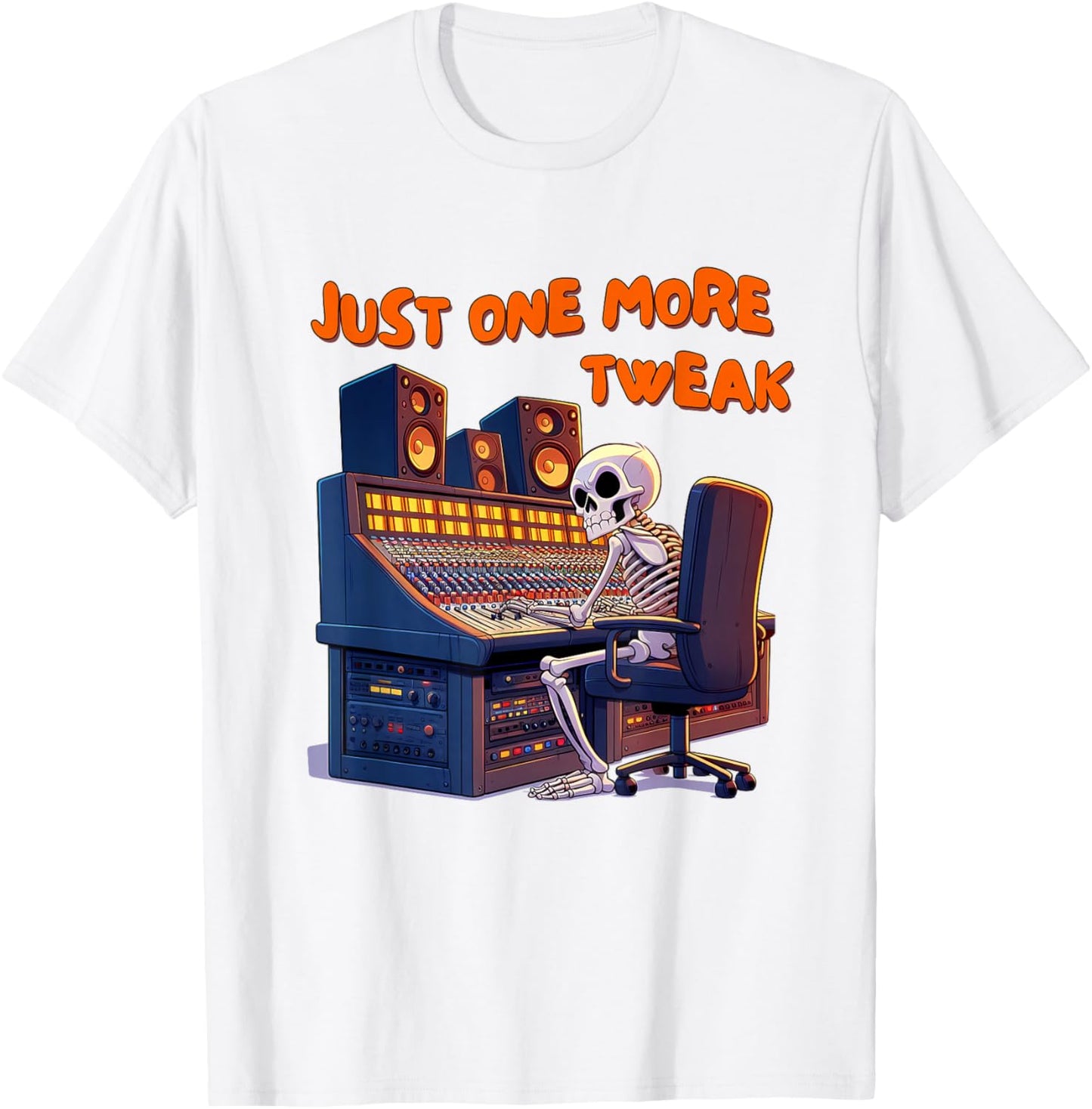 Audio Engineer Music Producer Skeleton Just One More Tweak T-Shirt - T-Shirt | White