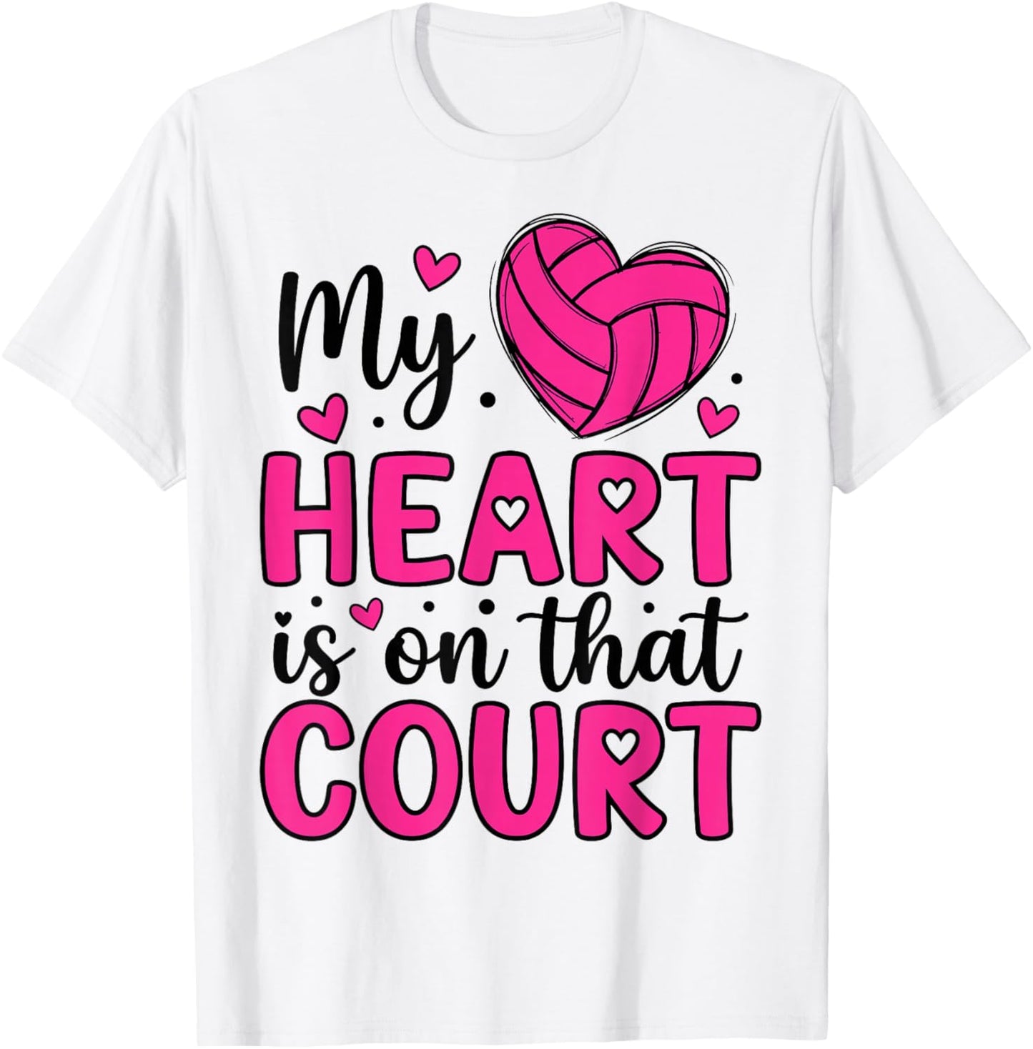 My Heart is On That Court - Volleyball Lover Valentine’s Day T-Shirt - T-Shirt | White