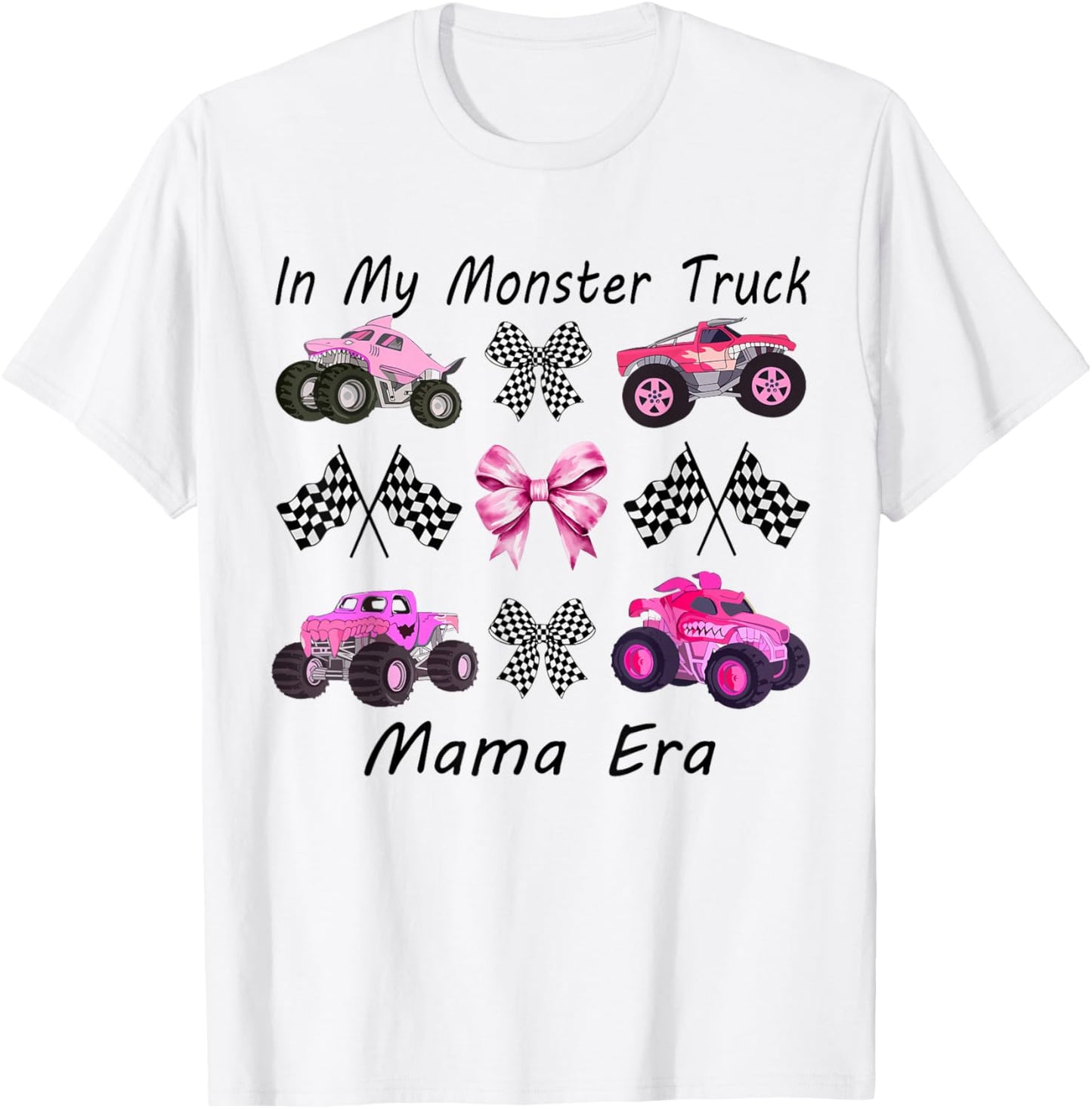 in My Monster Truck Mama Era Cute Pink Monster Truck Mom T-Shirt - T-Shirt | White