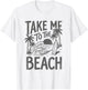 Take Me to The Beach Palm Tree Surf Sunset Retro Vacation T-Shirt - T-Shirt | White