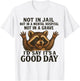 Raccoon Not in Jail Not in A Mental Hospital Funny Saying T-Shirt - T-Shirt | White