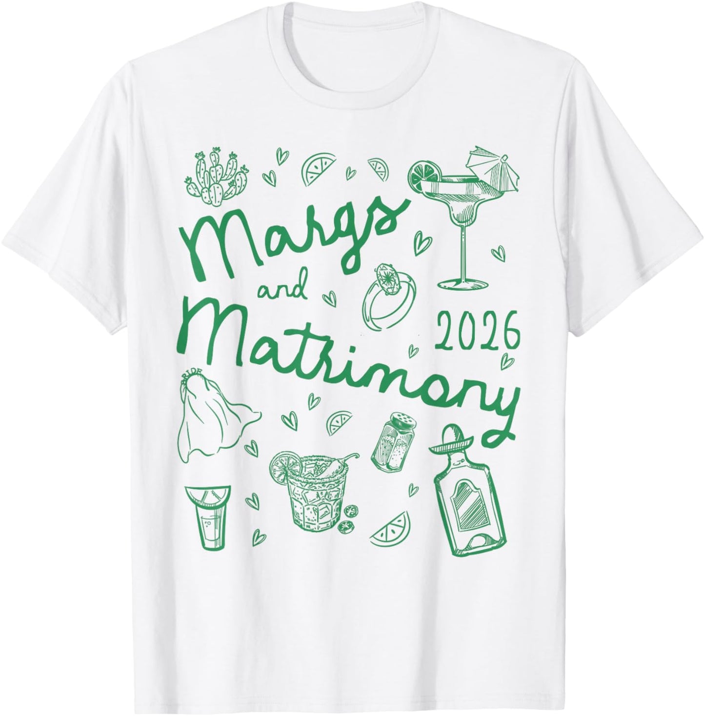 Margs and Matrimony Club 2026 Bachelorette Party Margarita T-Shirt - T-Shirt | White